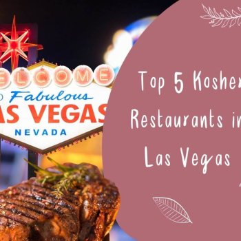 Top Las Vegas Kosher Restaurants Post